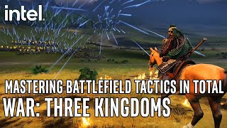 Mastering Battlefield Tactics in Total War: Three Kingdoms | Intel Gaming screenshot 5