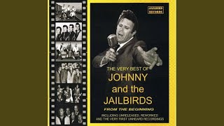 Video thumbnail of "Johnny and The Jailbirds - Too Much Wine"
