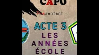 LES ANNÉES ÉCOLE ACTE 3