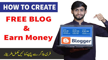 Create FREE BLOG & Earn Money Online | Make Money With Blogger and Adsense For Beginners