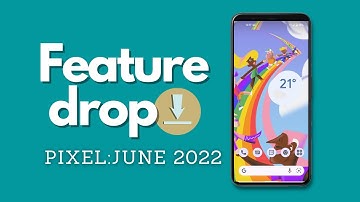 Google Pixel 5 June 2022 Feature Drop