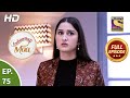 Indiawaali Maa - Ep 75 - Full Episode - 11th December, 2020