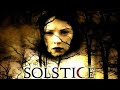 Solstice movie explained in hindi | Psychological thriller | supernatural horror