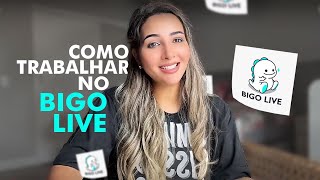 Como Trabalhar No Bigo Live