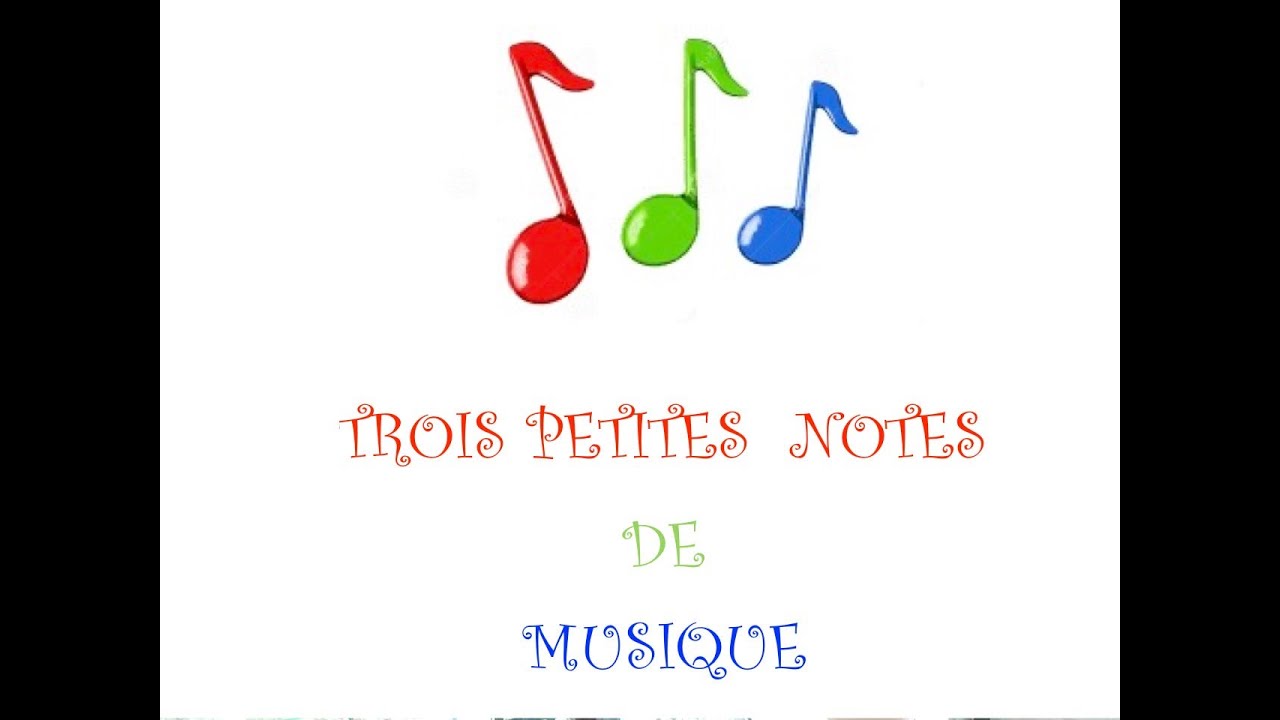 Trois petites notes de musique - YouTube