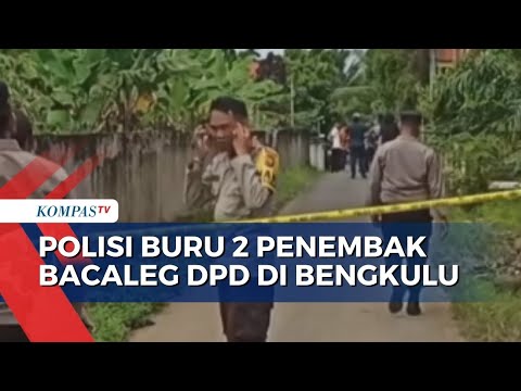 Polisi Buru 2 Pelaku Penembakan Bacaleg DPD di Bengkulu