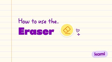 Kami Eraser Tool | Remove Annotations, Drawings & Shapes