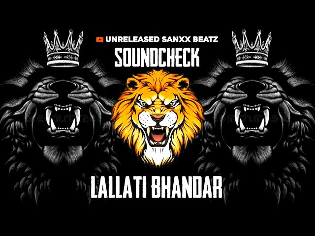 LALLATI BHANDAR || SOUNDCHECK ||INSTAGRAM TRENDING SONG || DJ MAYUR X DJ PARSHU || #djremixsong class=