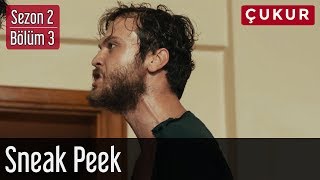 Çukur 2.Sezon 3. - Sneak Peek Resimi