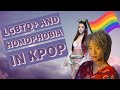 lgbtq+ and homophobia in the k-pop industry: a video essay