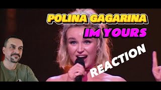 : POLINA GAGARINA IM YOURS   -   (Live at ) REACTION