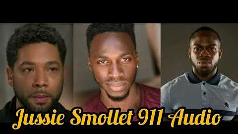 Jussie Smollett's 911 Audio from night of Attack