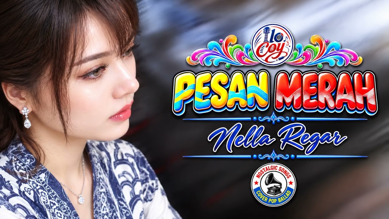 PESAN MERAH - NELLA REGAR [COVER POP BALLAD]
