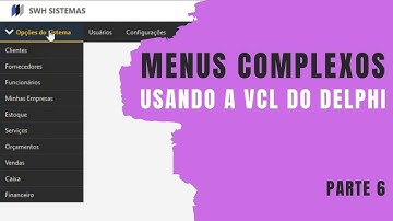 Desenvolvendo MENUS com MUITAS OPÇÕES na VCL do DELPHI - Parte 06 - VISUAL MODERNO NO DELPHI #19