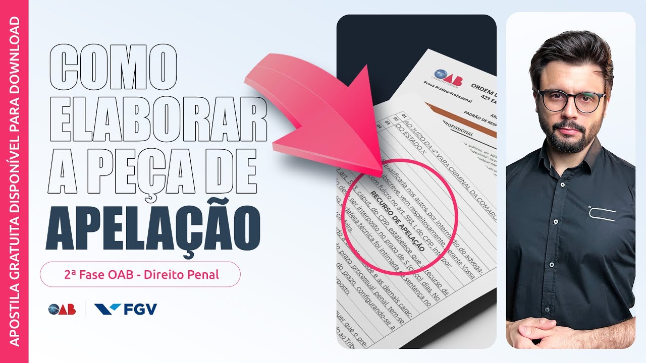 Apelação (2ª Fase OAB) | Como redigir a peça
