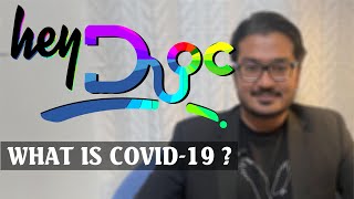 What is Covid-19? | Hey Doc | WHATS UP TEXAS