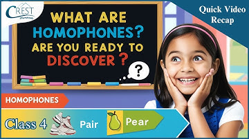 Class 4 Homophones | English Olympiad | CREST Olympiads