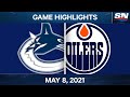 NHL Game Highlights | Canucks vs. Oilers - May 8, 2021