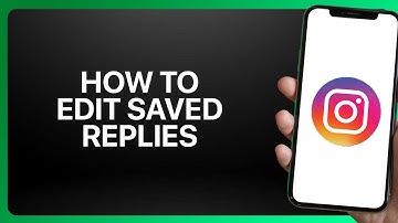How To Edit Saved Replies in Instagram Business Tutorial