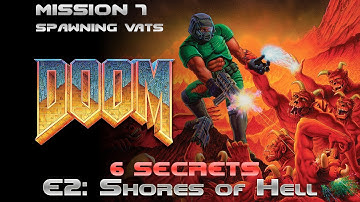 DOOM Secrets - E2M7 Spawning Vats