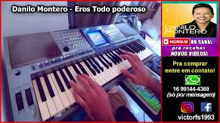 Danilo Montero - Eros Todo poderoso - Ritmo Yamaha PSR 550 1100