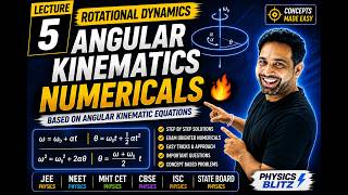 Angular Kinematic Equations – Numericals | Rotational Dynamics | HSC Physics | Lecture 5