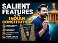 LEC 1 | Salient Features of the Indian Constitution | UPSC Polity | Must Watch |  by Amit Sir