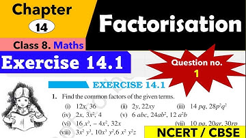 Exercise 14.1 | chapter 14 Factorisation | class 8 | Maths| NCERT