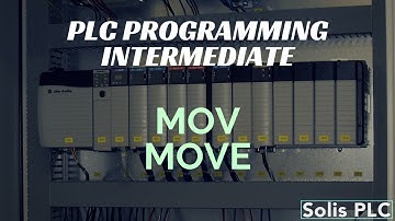 PLC Programming MOV Instruction - Move Ladder Logic RSLogix Studio 5000 Example Tutorial System