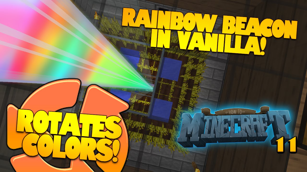 How To Minecraft | #11 | Rainbow Beacon Cycler | Rotates Colors