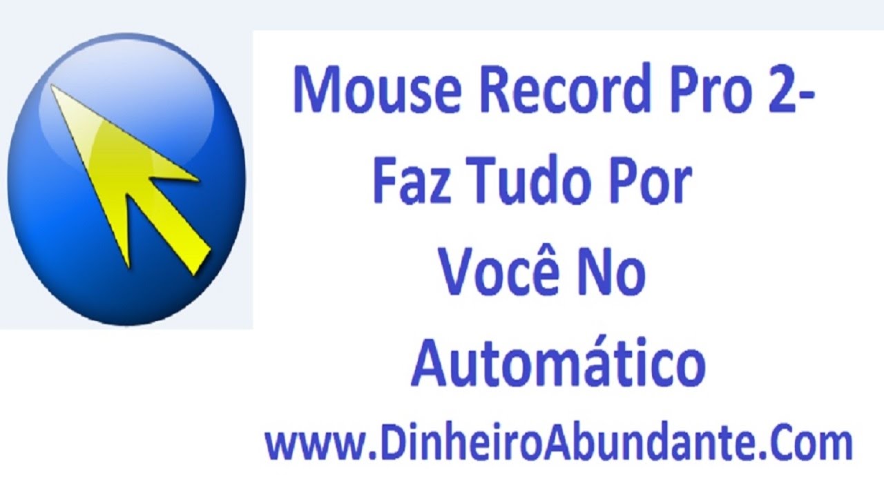 Como Baixar, Configurar, Usar o Mouse Recorder Pro 2 Completo
