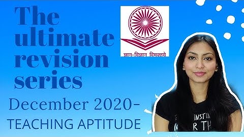 TEACHING APTITUDE - NOVEMBER 2020 QUESTION SOLUTIONS