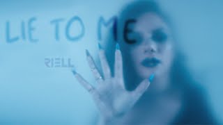 Video thumbnail of "RIELL - Lie To Me"