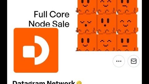 Datagram Hướng dẫn kết nối ví vào chương trình bán node, kinh nghiệm làm vai trò Discord của dự án