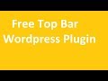 Best Hello Bar wordpress plugin for your website