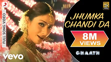 Jhumka Chandi Da Full Video - Ghaath|Manoj Bajpai,Tabu,Raveena|Udit Narayan, Alka Yagnik