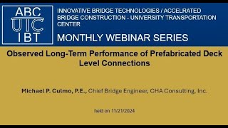 Observed Long-Term Performance of Prefabricated Deck Level Connections