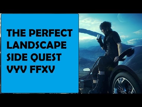 Video: Final Fantasy 15 Vyv Quests - Ogni Location Fotografica Nella Terra Di Eos