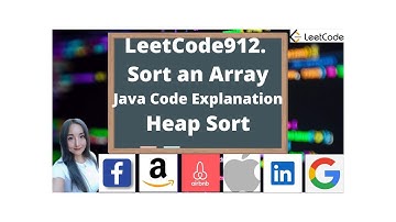 LeetCode912.Sort an Array || WhiteBoard || FAANG Interview Questions-Heap Sort-Java Code Explanation