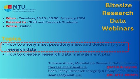 How to anonymise, pseudonymise, and deidentify your research data