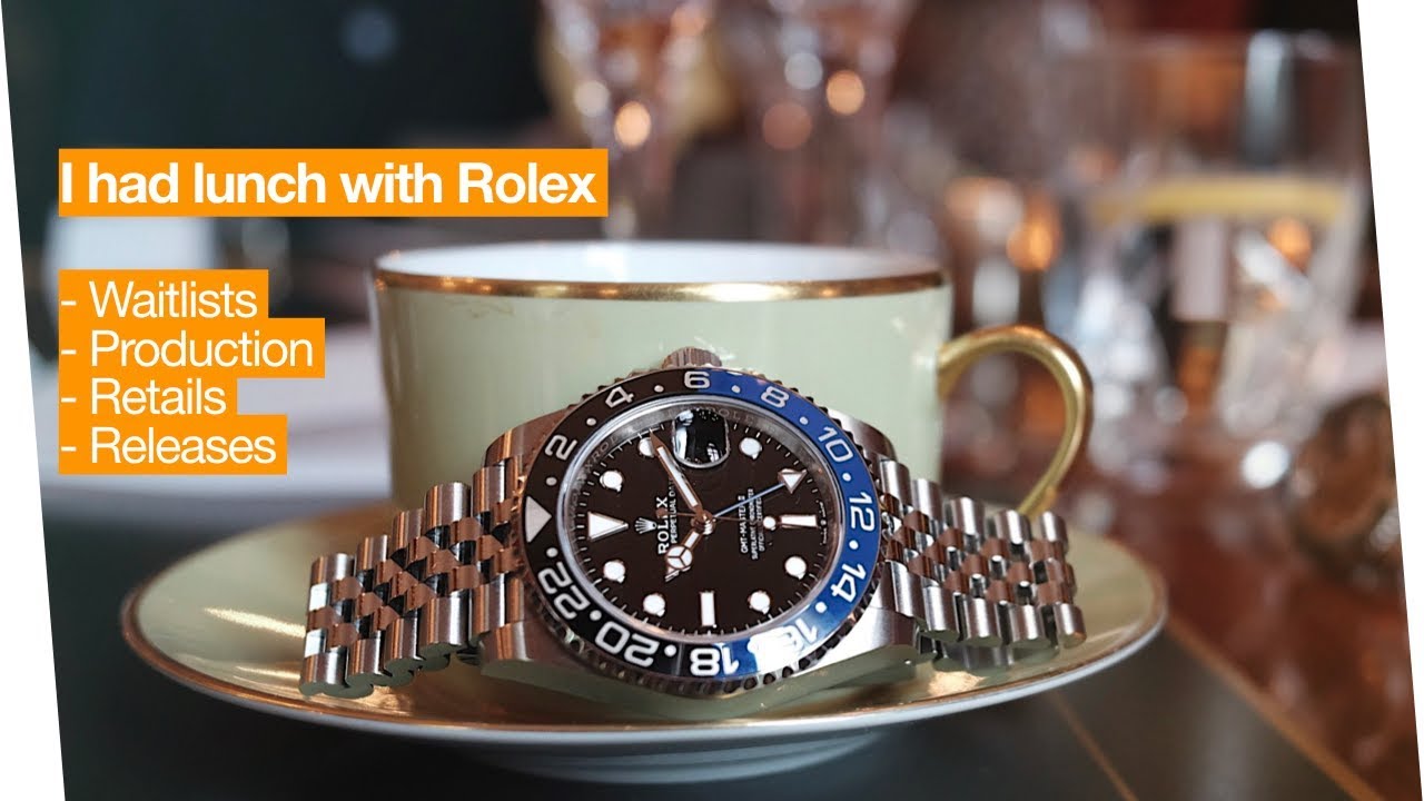 Rolex Waitlists & Releases - I lunch with Rolex YouTube