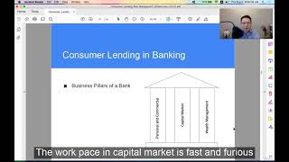 Lecture 10: 3 Business Pillars in Banking  - Consumer Credit Risk Mgmt Fundamentals - by Frank Tian