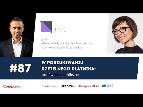 W poszukiwaniu rzetelnego płatnika: zamówienia publiczne | Pakt z Biznesem #87