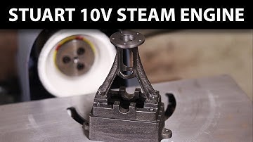 Making a Stuart 10V Steam Engine - Part 1