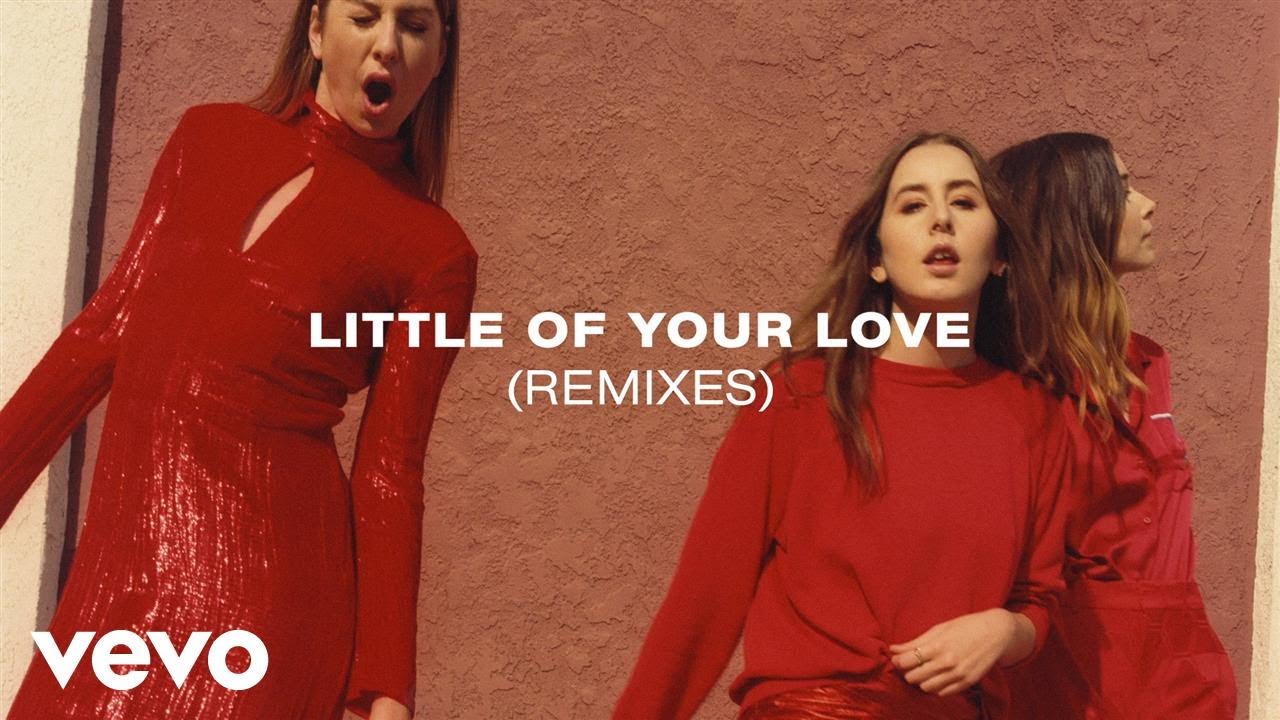 HAIM Little Of Your Love (Jam City Remix) YouTube