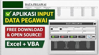 Input Data Pegawai Excel VBA | Excel Jadi Aplikasi + Free Download Open Source