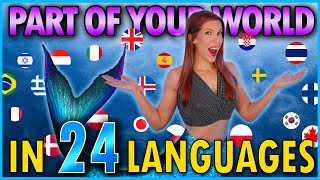 1 GIRL 24 LANGUAGES - Part Of Your World - The Little Mermaid (Multi-language Cover by Eline Vera)