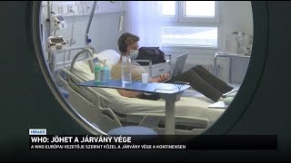 WHO: jöhet a járvány vége