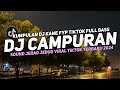 Dj campuran viral tik tok 2024 jedag jedug full bass terbaru