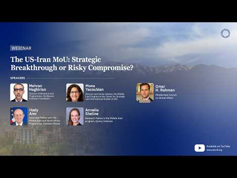 The US-Iran MoU: Strategic Breakthrough or Risky Compromise?